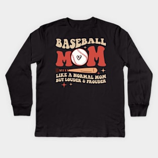 Baseball Mom like a normal mom but louder and prouder gift for woman Kids Long Sleeve T-Shirt